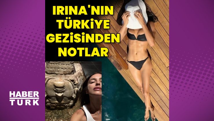 Irina Shayk’ın Türkiye gezisi – Magazin haberleri