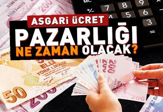 Asgari ücret pazarlığı ne zaman olacak?